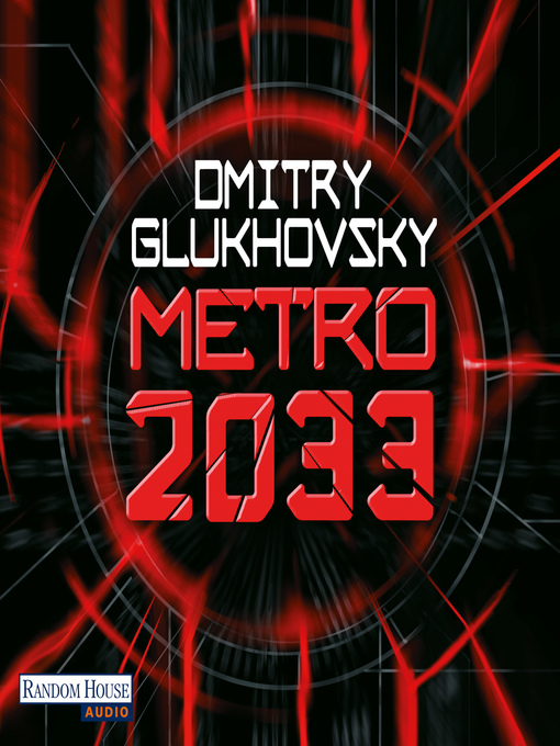Title details for Metro 2033 by Dmitry Glukhovsky - Wait list